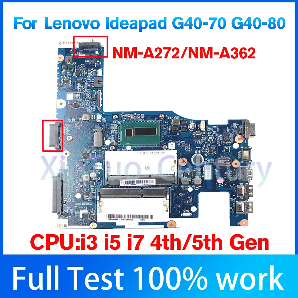 

NM-A362 для Lenovo Ideapad NM-A272 G40-70 материнская плата для ноутбука с 2957U i3 i5 G40-80/5th CPU UMA DDR3L материнская плата 100% ОК