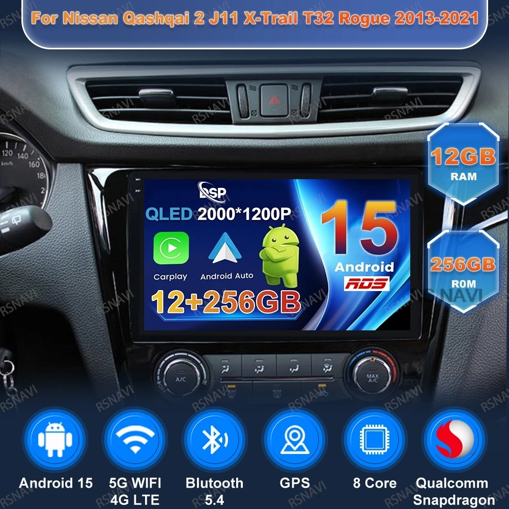

Android 15 Car Radio For Nissan Qashqai 2 J11 X-Trail T32 Rogue 2013-2021 5G WIFI DVD BT DSP 4G LTE Head Unit Stereo Multimedia