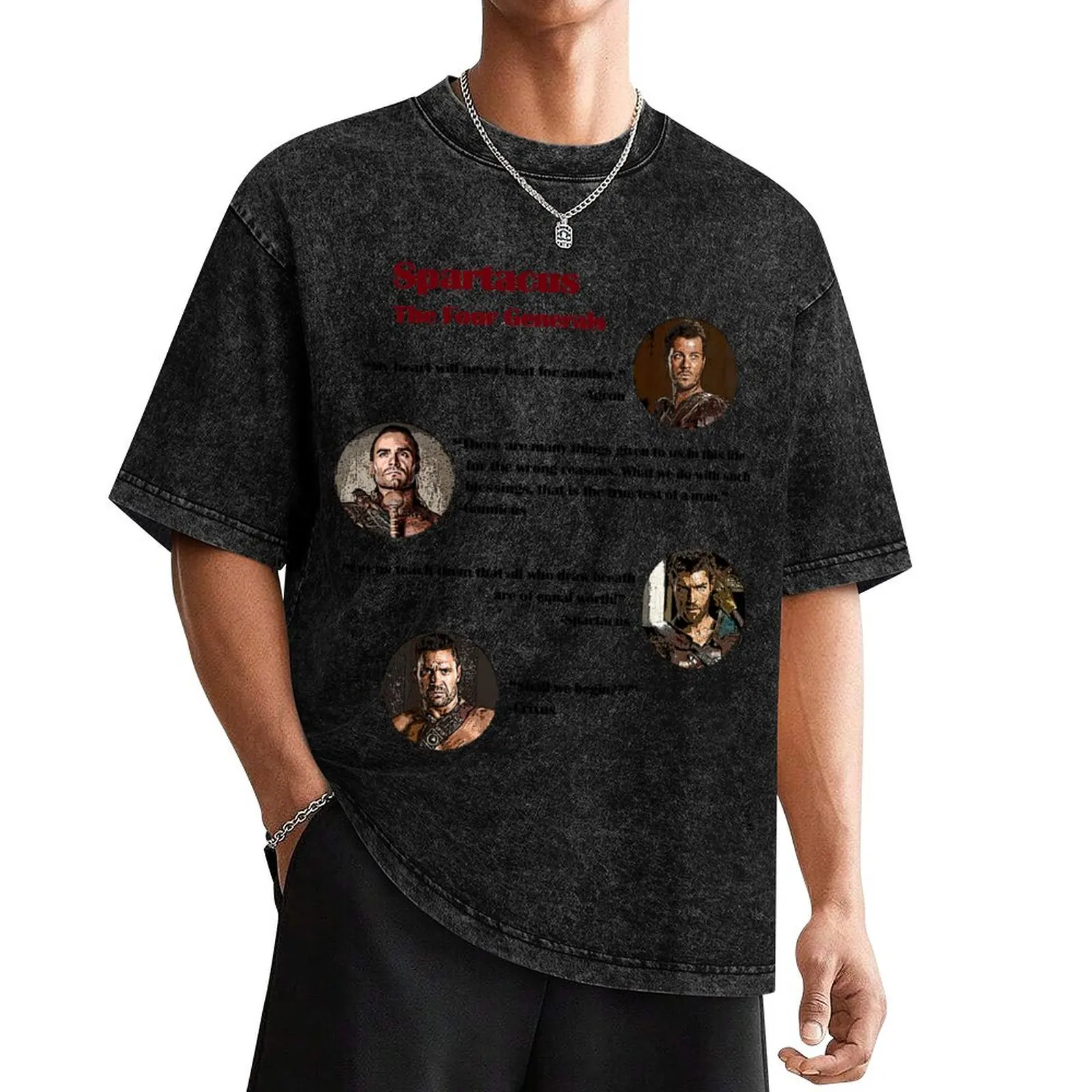 

Quotes from The Four Generals (Spartacus) T-Shirt heavyweights graphic tee shirt Men's t shirts