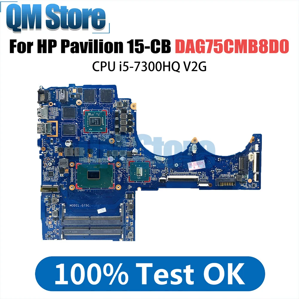 

DAG75CMB8D0 Notebook Motherboard For HP 15-CB 15T-CB Laptop Mainboard 926309-601 With i5-7300HQ CPU V2G