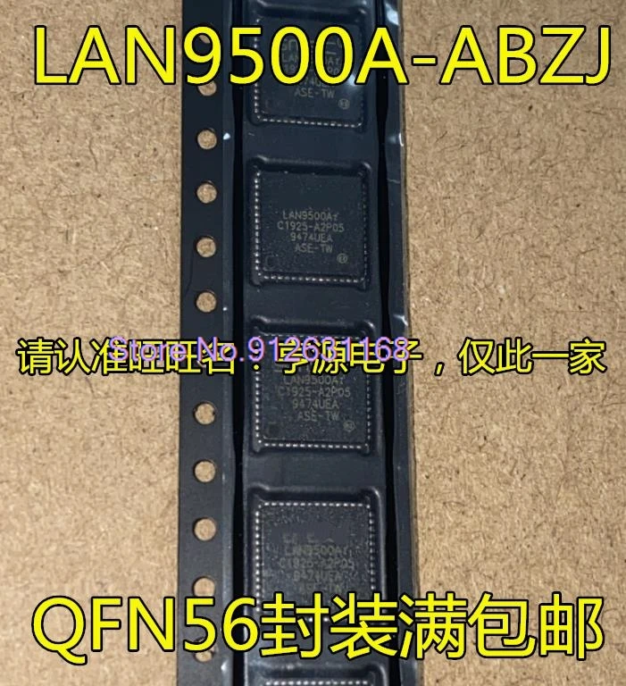 （5PCS/LOT）LAN9500-ABZJ AI-ABZJ A-ABZJ LAN9500AI  LAN9514I-JZX -JZX QFN