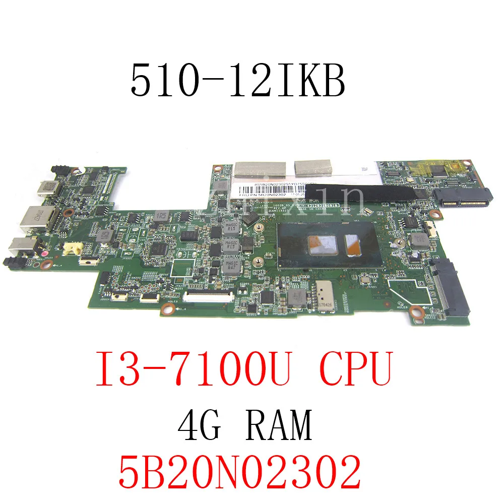 

for Miix 510-12IKB Tablet 80XE Ideapad Motherboard with I3-7100 CPU 4G RAM FRU 5B20N02302 laptop mainboard full test