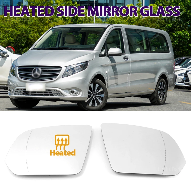 

For Mercedes-Benz V Class W447 Vito Mercedes W447 2016-2023 Left or Right Driver Passenger Side Door Wing Heating Mirror Glass