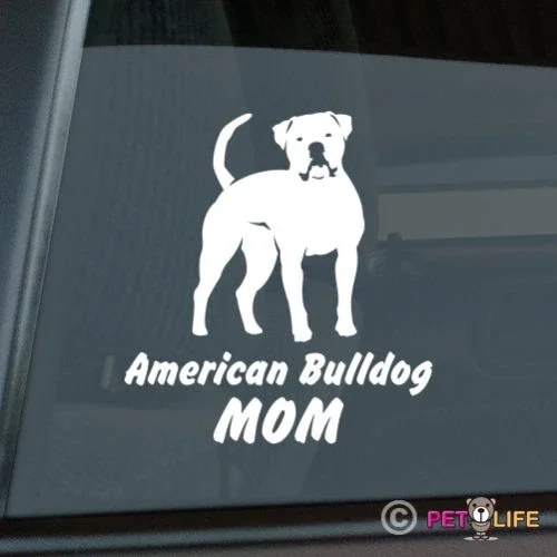 

For American Bulldog Mom Sticker Die Cut Vinyl - bully Car decal