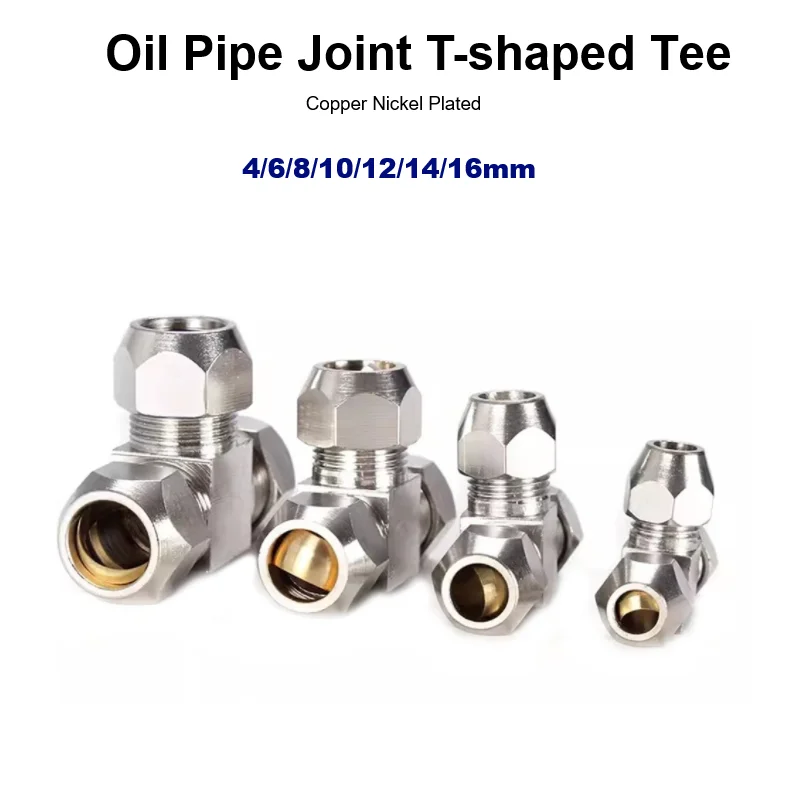 Copper Nickel Oil Pipe Joint T-shaped Tee Copper Pipe Connector PE Ferrule Quick Tightening Pneumatic Components 4/6/8/10/mm