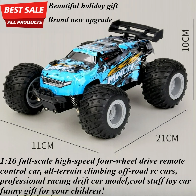 Cool Stuff Toy Car Funny Gift-1:16 High-speed Rc Cars,Remote Control Car,Climbing Off-road Rc Truck,Monster Truck,Toys for Kids
