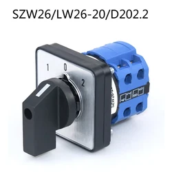 SZW26/LW26-20/D202.2 8 Terminals 3 Positions 1-0-2 Transfer Changeover Cam Switch 64X64 48X48 mm Panel 660V 20A