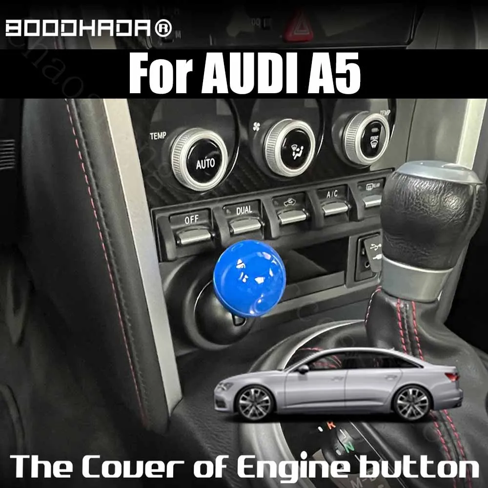 

For AUDI A5 Engine START Button Replace Cover STOP Switch ball style Car Accessories