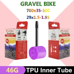 46g CYDY TPU Inner Tube 700C GRAVEL Bike 700x35-50C For 35C 38C 40C 45C 50C Tire Bicycle Camera MTB 29x1.5-1.95 pneu aro Tyre