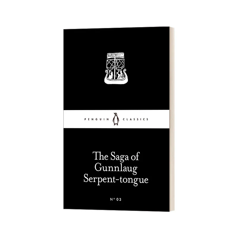 The Saga of Gunnlaug Serpent-tongue – Icelandic Saga, Little Black Classics NO.3, English Book  9780141397863