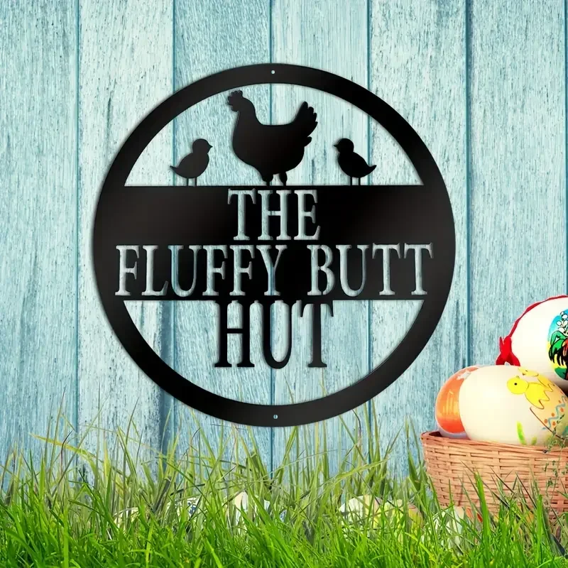 Metal Wall Funny Chicken Coop Wall Decor Chicken Coop Sign Fluffy Butt Hut Sign Chicken Coop Accessories Metal Sign Farmhouse