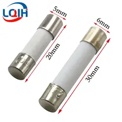 10PCS 5x20mm 6x30mm Ceramic Fuse Tube 250V Fuse 5*20mm 6*30mm T0.5A 1A 2A 3A 3.15A 4A 5A 6A 6.3A 7A 8A 10A 12A 15A 20A 25A 30A