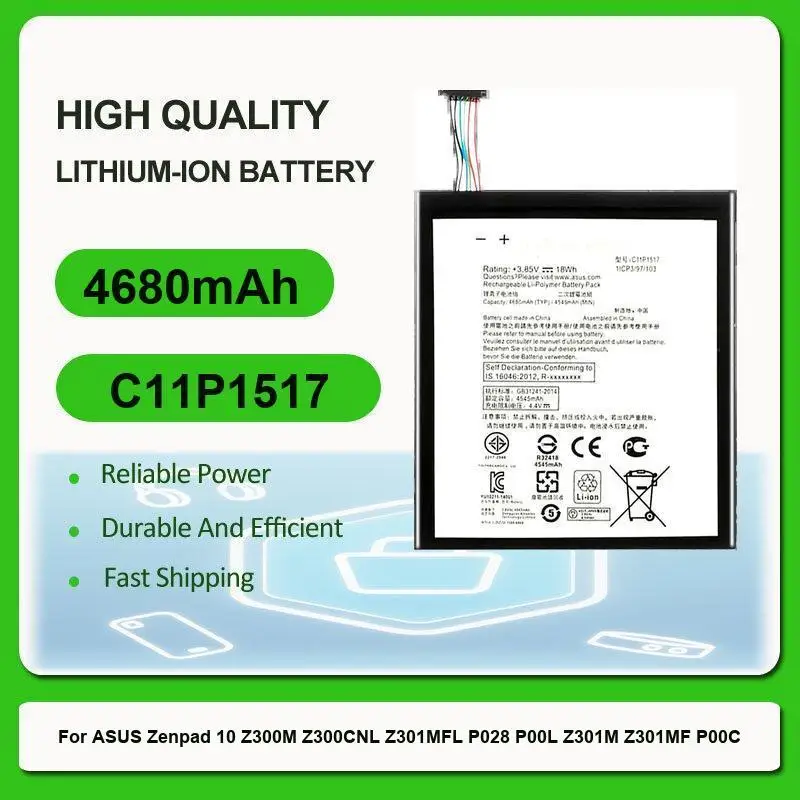 

4680mAh Long-Life Replacement Tablet Battery For ASUS Zenpad 10 Z300M Z300CNL Z301MFL P028 P00L Z301M Z301MF P00C C11P1517