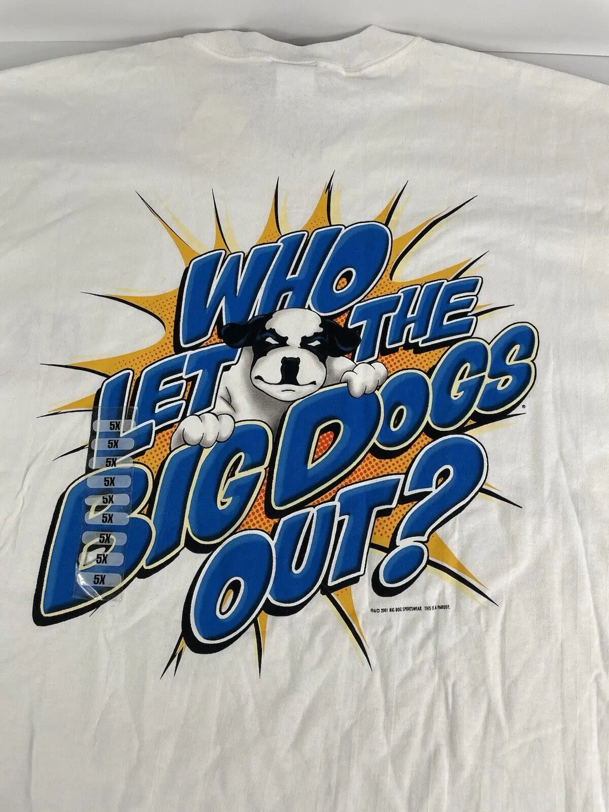 גדול כלבים 5x 5xl לבן t חולצה 2001 מי לתת את וינטג'