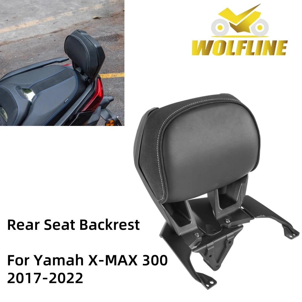 

WOLFLINE for Yamaha XMAX300 Rear Passenger Backrest Pillion Rear Seat Backrest for Yamaha XMAX300 XMAX 300 X-MAX 300 2017-2022