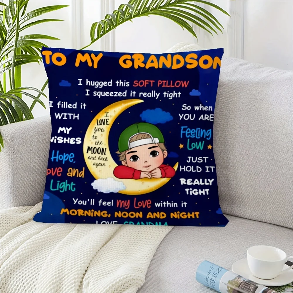 1pc To My Grandson Moon Boy Heartfelt Message Throw Pillow Cover,Suitable for Bedroom,Living Room,Sentimental Gift from Grandma