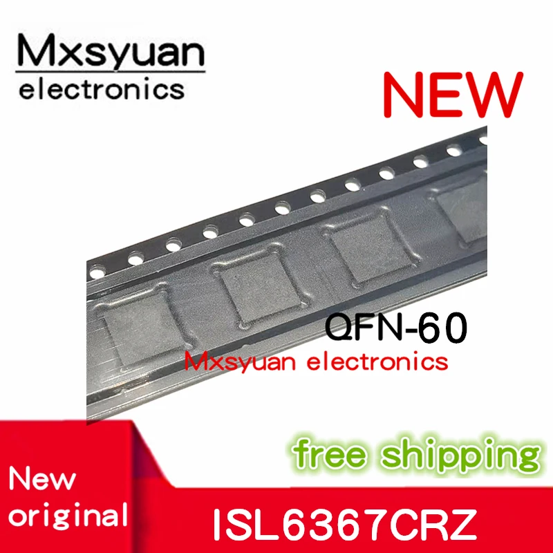 

10 шт. ~ 50 шт./лот ISL6367 ISL6367CRZ ISL6367CRZ-T QFN-60 новый оригинал