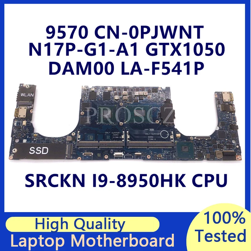 

CN-0PJWNT 0PJWNT PJWNT Mainboard FOR DELL XPS 9570 Laptop Motherboard With SRCKN I9-8950HK CPU GTX1050TI LA-F541P 100% Tesded OK