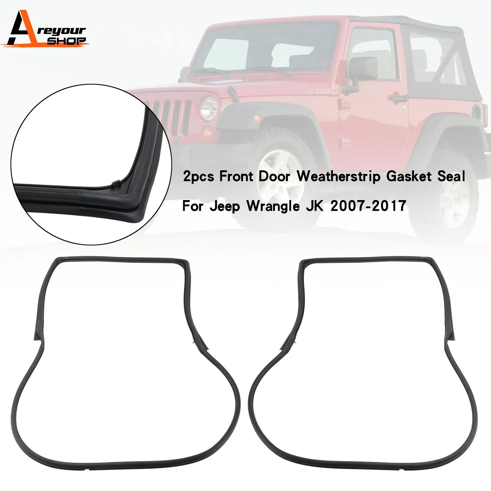 

Areyourshop 2pcs Front Door Weatherstrip Gasket Seal For Jeep Wrangle JK 2007-2017