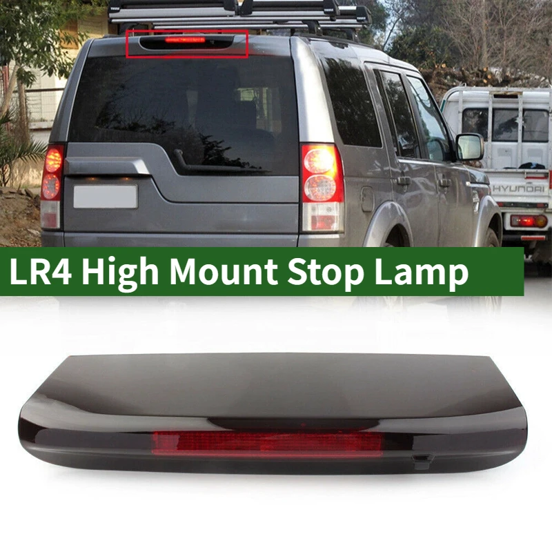 

1 Pcs Car Rear 3rd Brake Light High Mounted Third Stop Brake Lamp For Land Rover Discovery 3/4 LR072856 LR029623