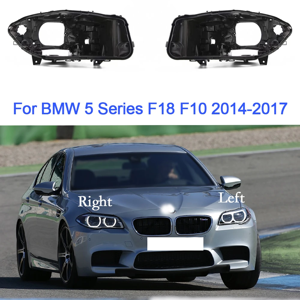 

Headlight Base For BMW 5 Series F18 F10 2014 2015 2016 2017 Headlight Casing Shell Back Bottom Headlamp Housing Car Accessories