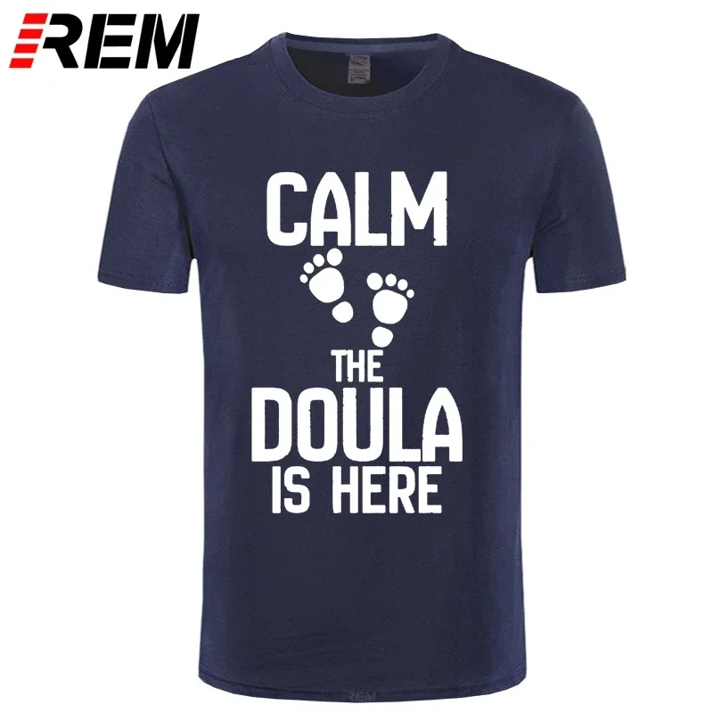 Men t-shirt Birth Doula Shirt Keep Calm Gift tshirt Women t shirt