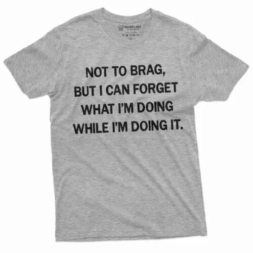 

Funny Not To Brag Shirt Humorous T-Shirt Gift For Friend Funny Birthday Gift Tee