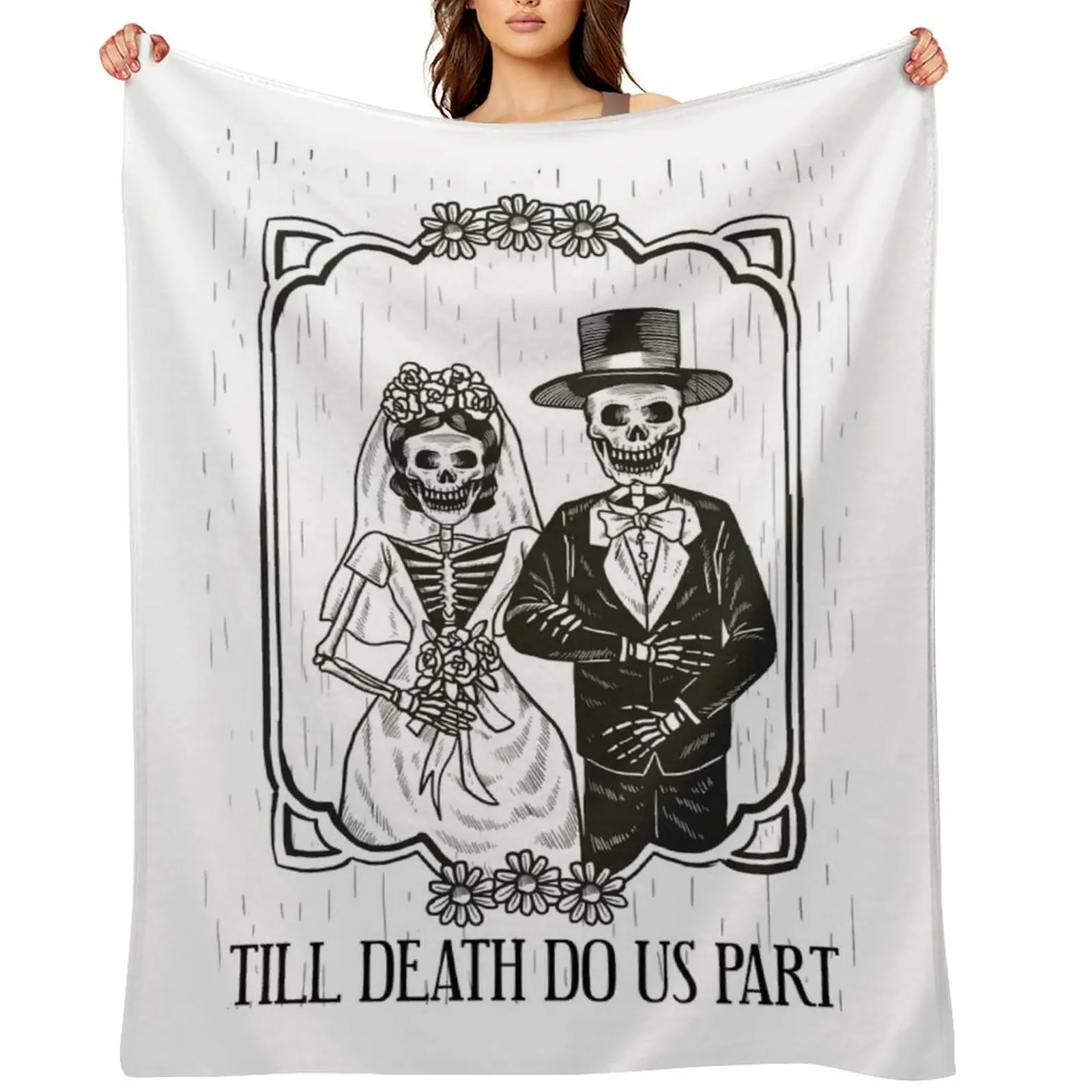 

Till Death Do Us Part Skeleton Wedding Couple Valentines Day Gift Throw Blanket Beautifuls anime Large Softest Blankets