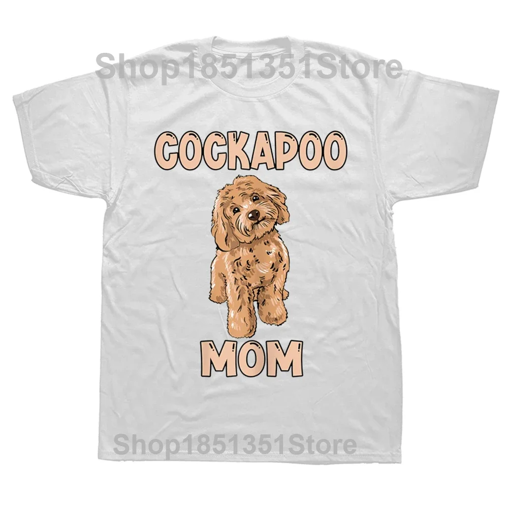 Cute Cockapoo Dog Mom Owner Love T Shirts Graphic Streetwear Short Sleeve Birthday Gifts Summer Style T-shirt Mens Clothing