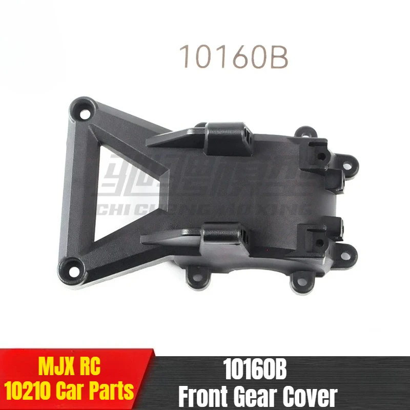 

MJX 10210 10208 1/10 RC Vehicle Original Factory Universal Parts 10160B Front Gear Cover