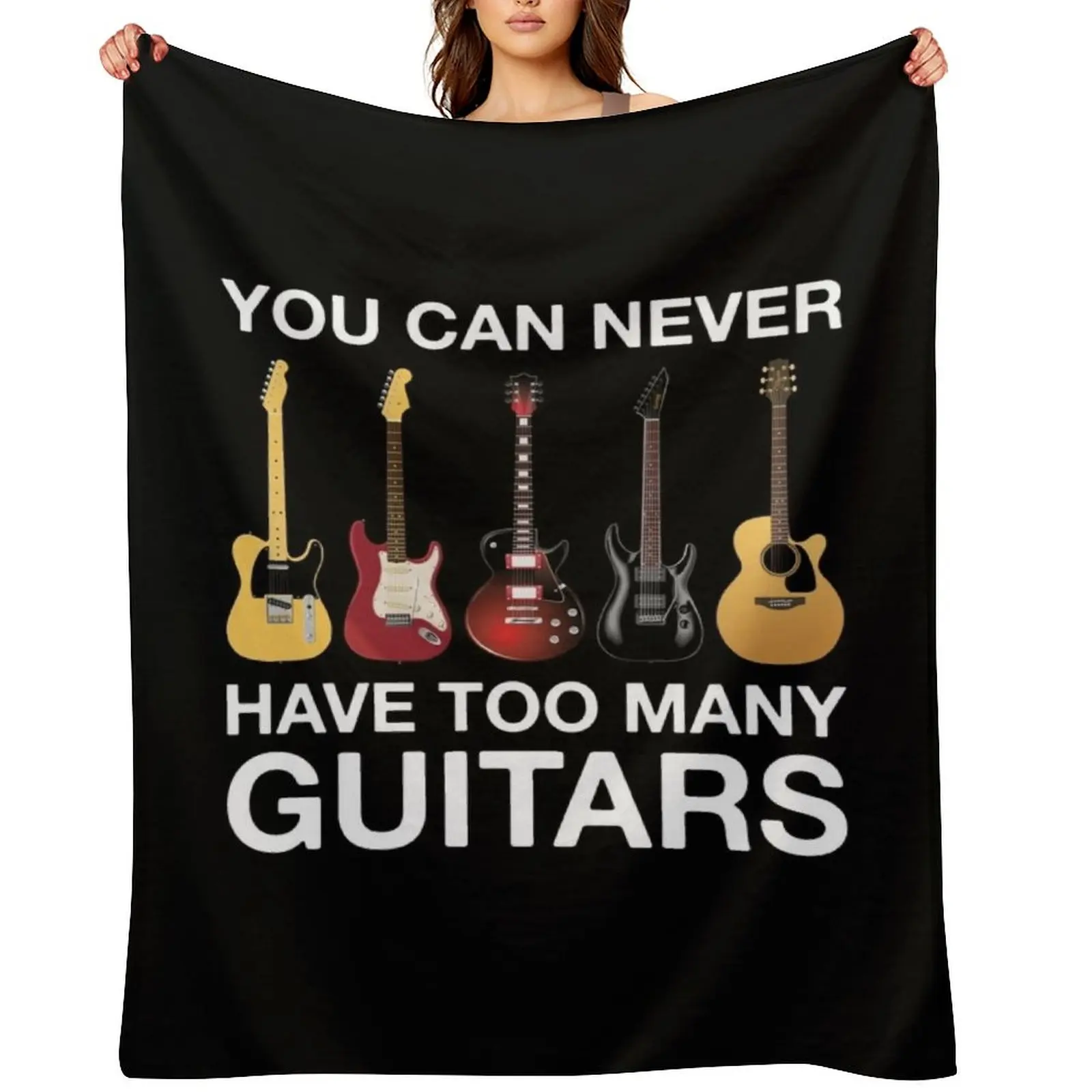 You Can Never Have Too Many Guitars Throw Blanket Shaggy Stuffeds Luxury St Single Camping Soft Beds Blankets