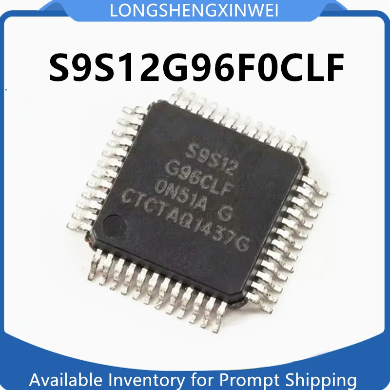1PCS S9S12G96CLF S9S12G96F0CLF New TQFP48 Original 16 Bit Microcontroller in Stock
