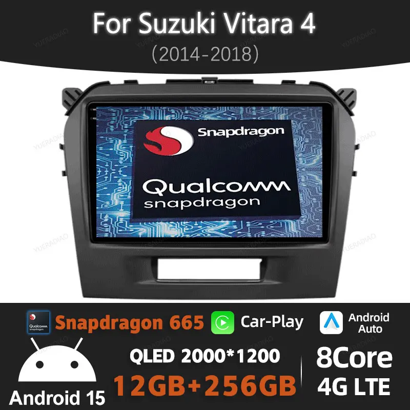 

Android 15 Car Radio For Suzuki Vitara 4 2014 - 2019 QLED GPS NAVI Multimedia Video Player 4G LTE 5G WIFI 2DIN BT Head Unit