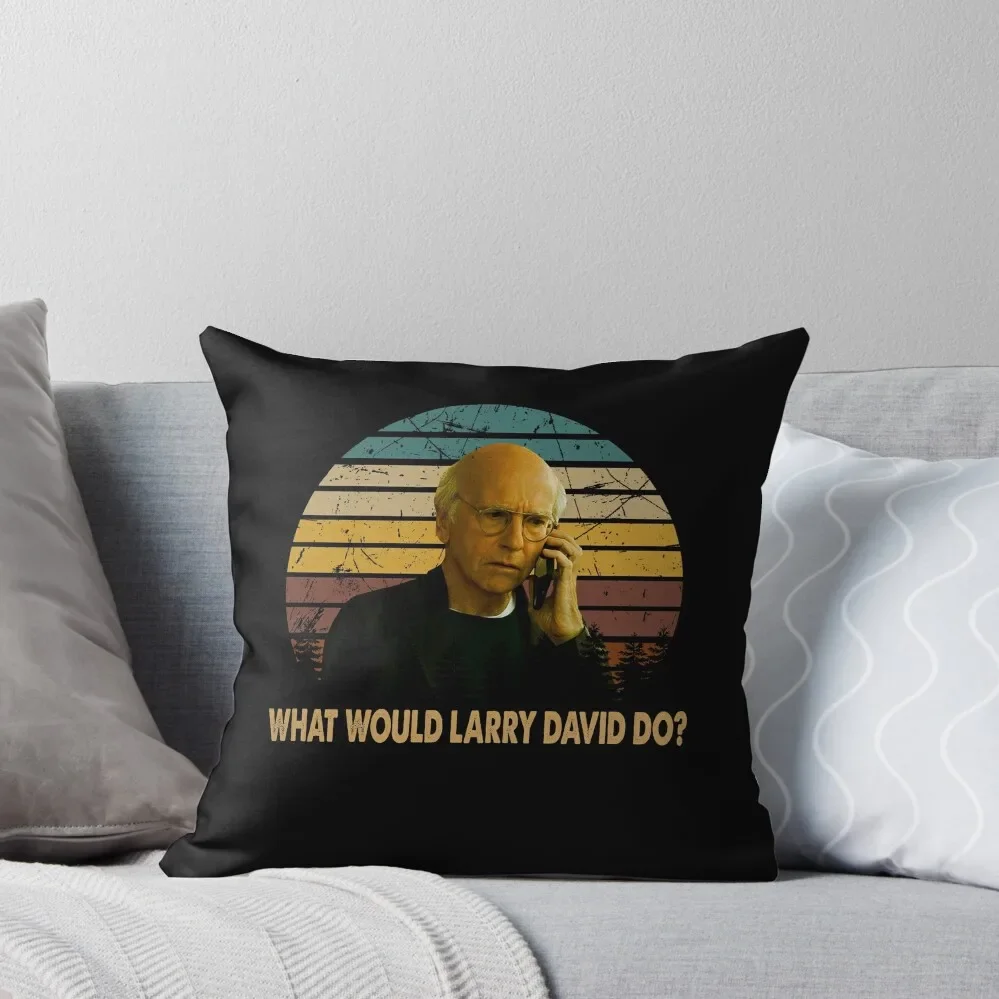 Vintage Curb Art Your Enthusiasm Films - What Would Larry David Do? Throw Pillow Elastic Cover For Sofa pillow