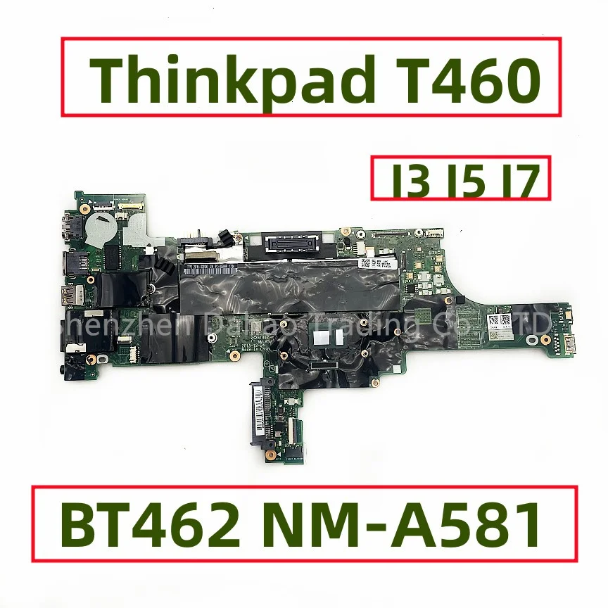 para Lenovo Thinkpad T460 Laotop Motherboard com i3 i5 i7 Cpu Fru 01aw344 01hw836 01hw835 Bt462 Nm-a581