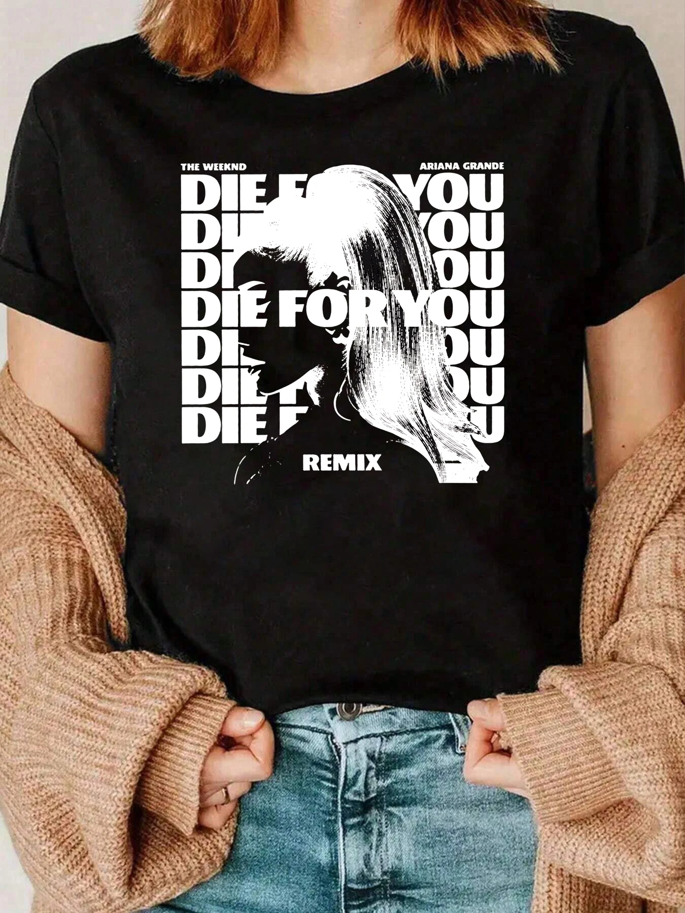 

Die For You Remix Graphic Print T Shirt Music Festival Casual Wear Women 220g