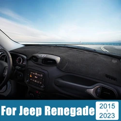 For Jeep Renegade 2015 2016 2017 2018 2019 2020 2021 2022 2023 Car Dashboard Cover Avoid Light Pad Anti-UV Carpet Non-Slip Mat