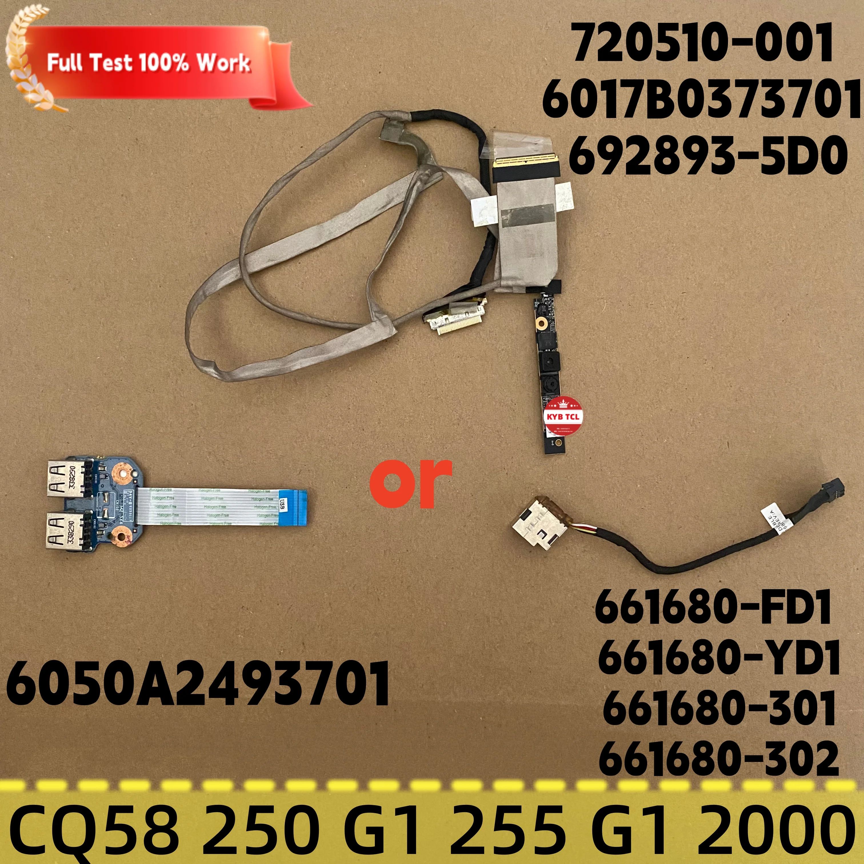 Для HP Compaq CQ58 250 G1 255 G1 2000, веб-камера или видеокабель с ЖК-экраном или разъем питания постоянного тока, USB-плата 6017B0373701 692893 720510-001 692893-5D0 661680-301 302 YD1 FD1 6050A2493701