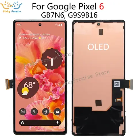 Nuevo OLED para Google Pixel 6 pantalla LCD MONTAJE DE digitalizador con pantalla táctil de repuesto para Pixel6 GB7N6 G9S9B16 LCD con marco