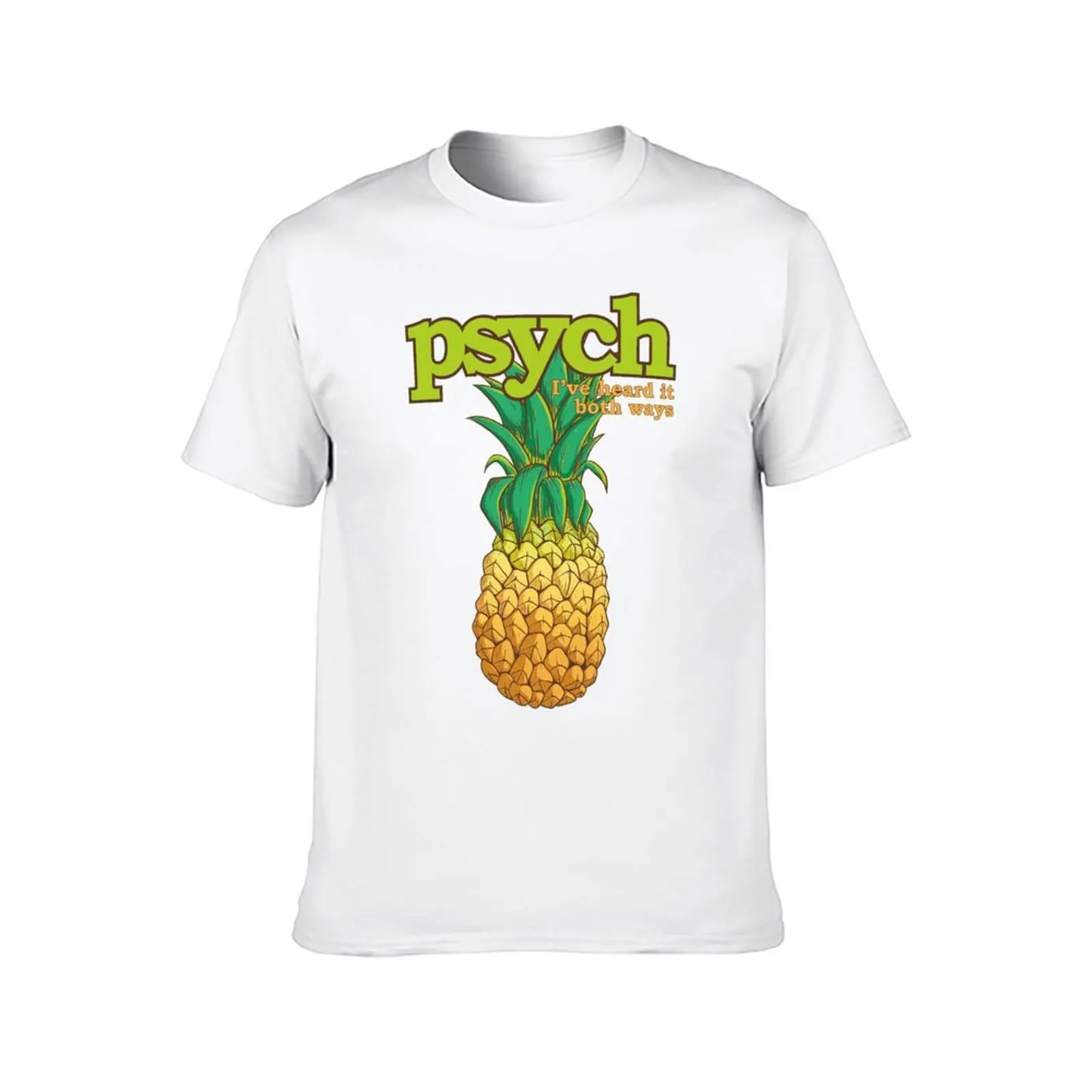 لقد سمعت ذلك على كلا الطرق، نمط الأناناس - نسخة psych تي شيرت تي شيرت مع مطبوعات تي شيرت للرجال تي شيرت قطني