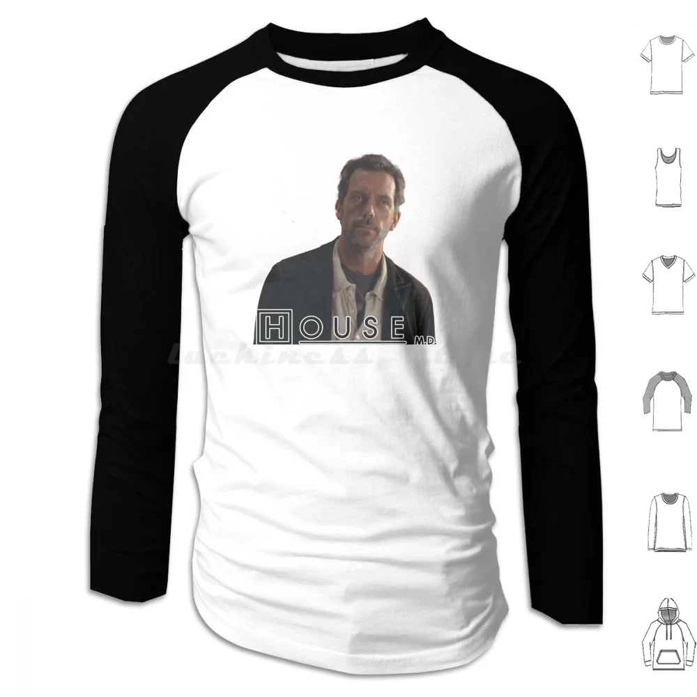 

House Md Hoodie cotton Long Sleeve House House Md Hugh Laurie Md Fox Dr House Tv Gregory House Medicine Dr Everybody Lies