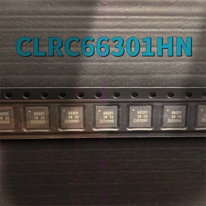 

10 шт. новый CLRC663 CLRC66301HN 66301 QFN32 RF чип считывателя контактных карт