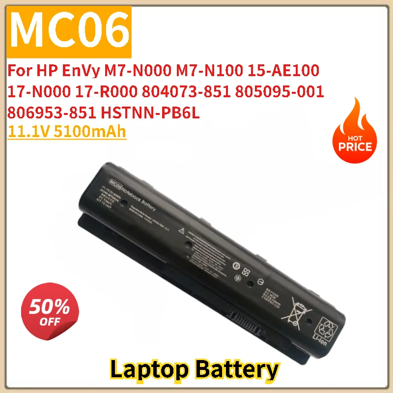 

Высокое качество MC06 аккумулятор для ноутбука 11,1 В 5100 мАч для Hp Envy M7-N000 N100 n109d n011dx 15-AE100 17-N000 R000 804073-851