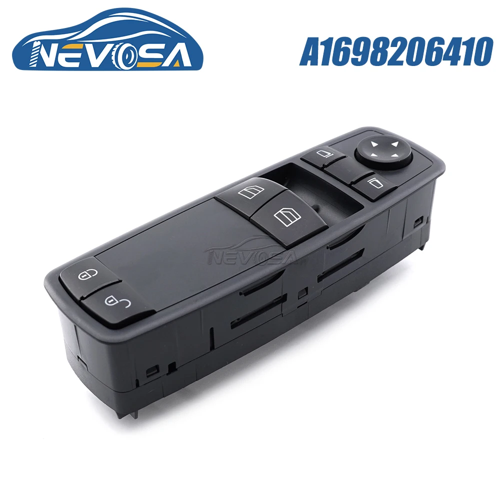 NEVOSA A1698206410 For Mercedes-Benz A W169 B W245 ML W164 R W251 GL X164 A180 A200 B200 Power Window Control Button A1698206510