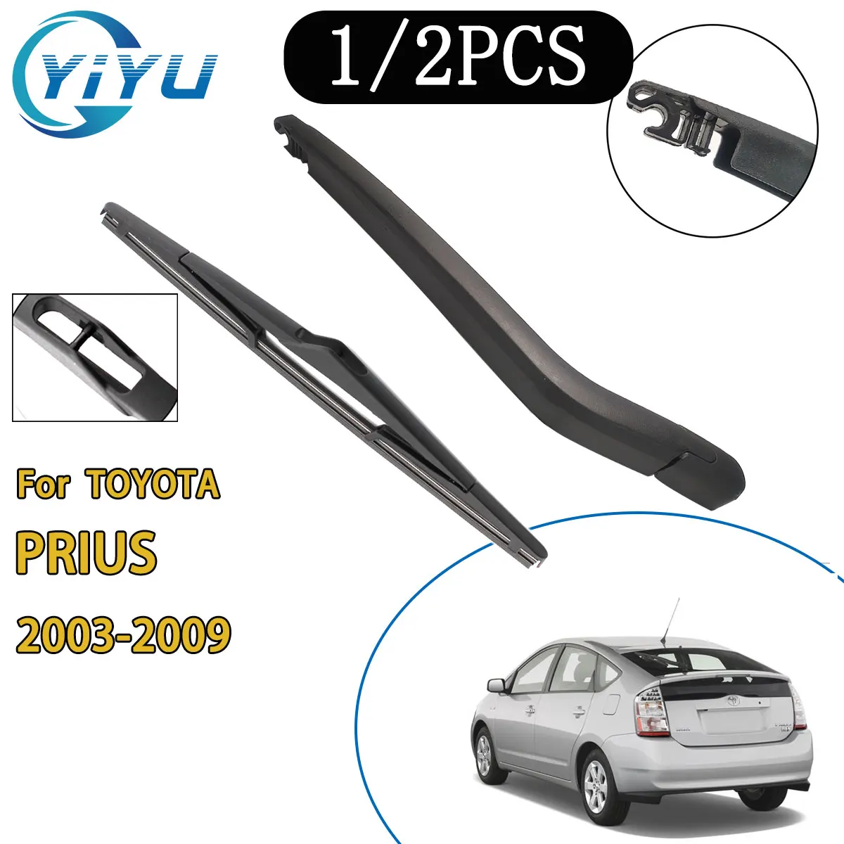 

1/2 шт., рычаг стеклоочистителя заднего стекла автомобиля, щетка стеклоочистителя для TOYOTA PRIUS 2003-2009, автомобильные аксессуары, аксессуары