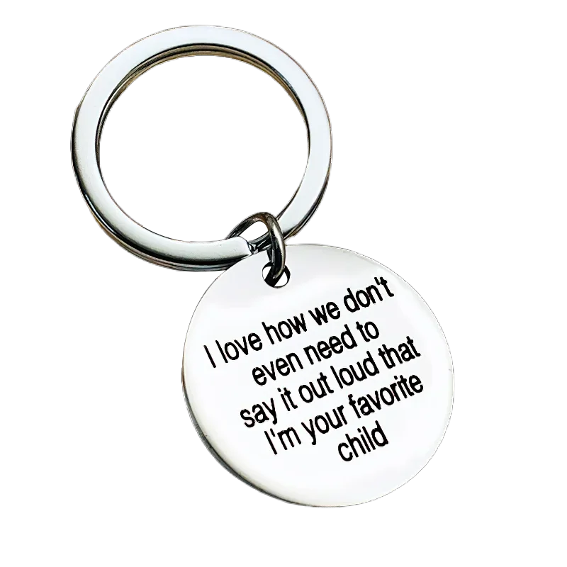 Cute Mom Dad Gift Keychain Pendant Mothers Day Fathers Day Key Chain Keyring I'm Your Favorite Child