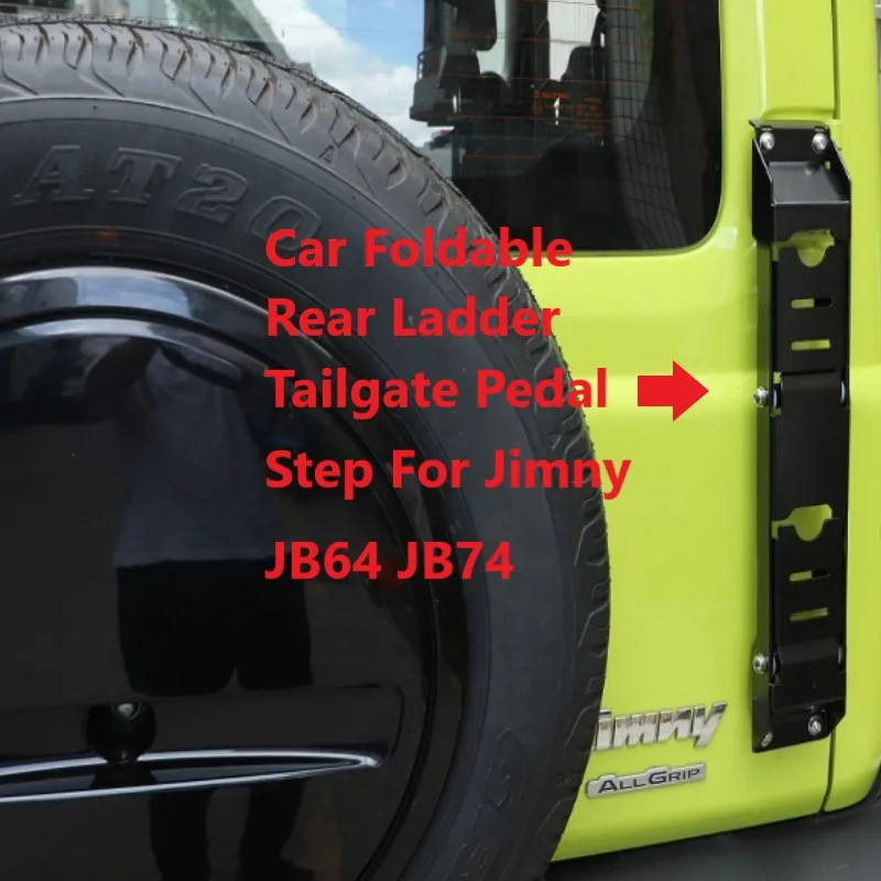 

Car Foldable Rear Ladder Tailgate Pedal Step For Suzuki Jimny JB64 JB74w 2019 2020 2021 Rear Ladder Accessories