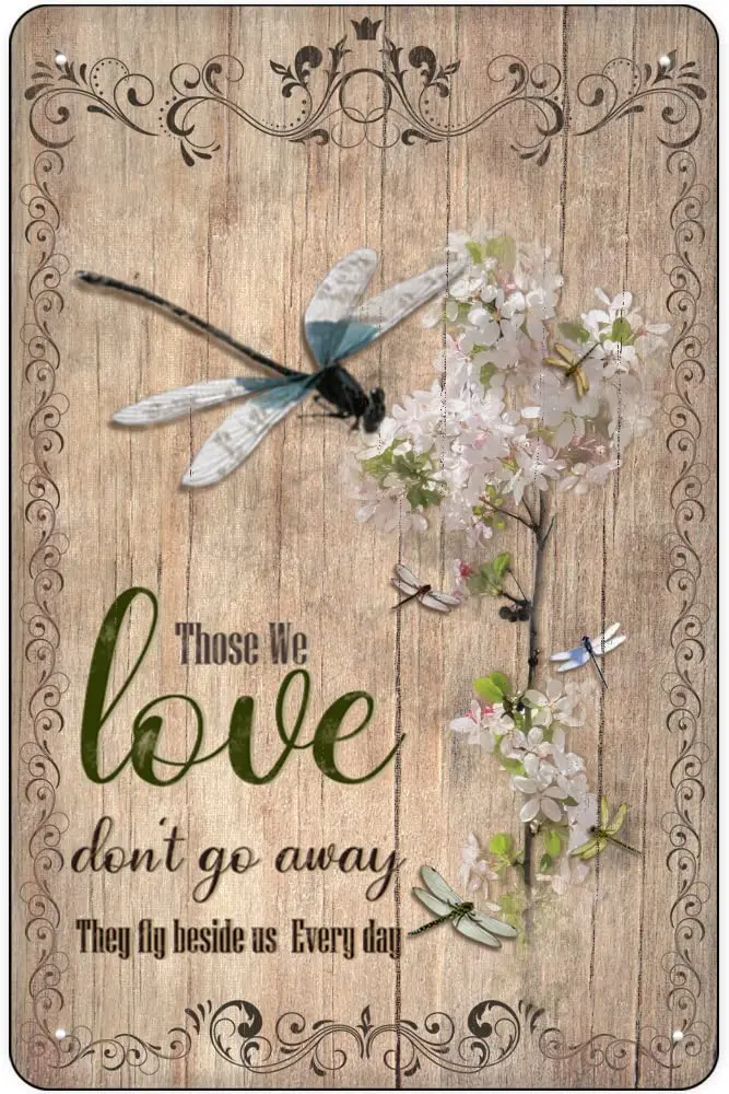 Finamille Dragonfly Those We Love Don;t Go Away Hippie Vintage Tin Sign Cherry Blossom Wall Art Motivational Quote Metal Tin Sig