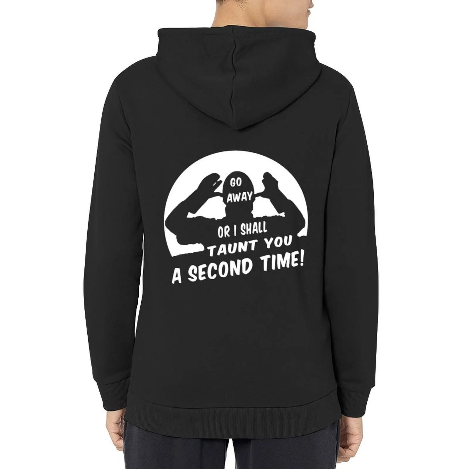 

Go Away or I Shall Taunt you a Second Time French Taunter Hoodie autumn men's clothes mens clothing hoodie oversize