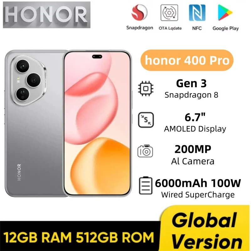 HONOR 400 Pro 5G Global Version Snapdragon 8 Gen 3 Smartphone 200MP AI Main Camera 6.7'' AMOLED Screen 6000 mAh 100W Wired